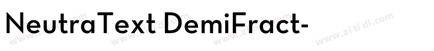 NeutraText DemiFract字体转换 NeutraText DemiFract字体转换